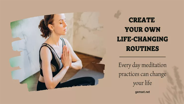Life-Changing Routines