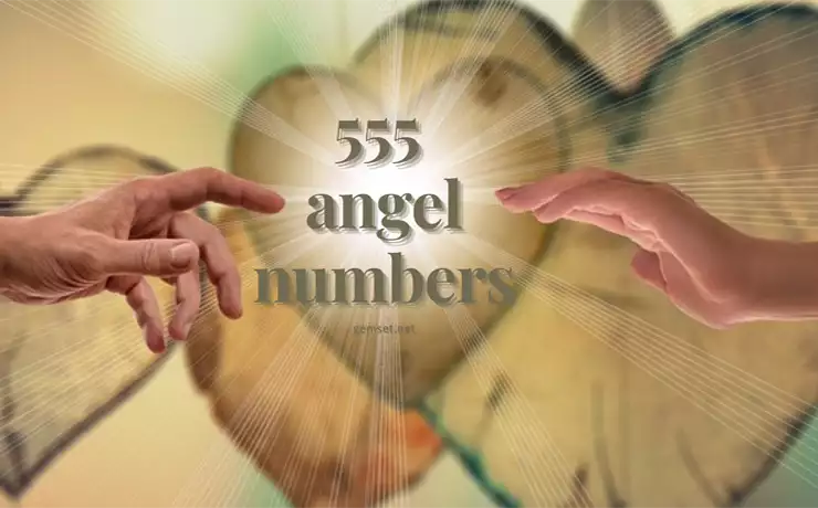 Numbers 555 spiritual meaning