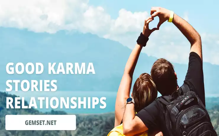 Good karma stories relationships