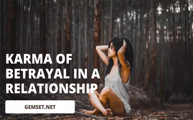 Karma of Betrayal in a Relationship