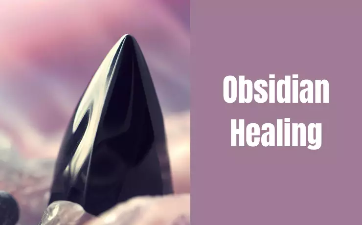 Obsidian Healing