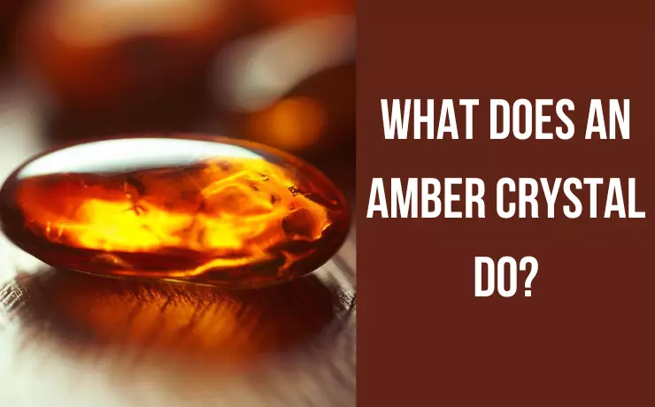 Amber Crystal