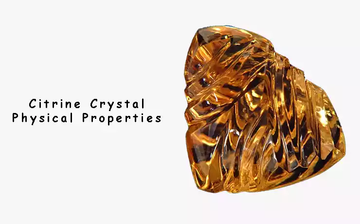 Citrine Crystal Physical Properties 1