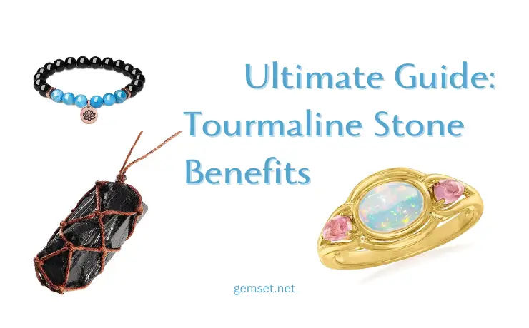 tourmaline stone benefits