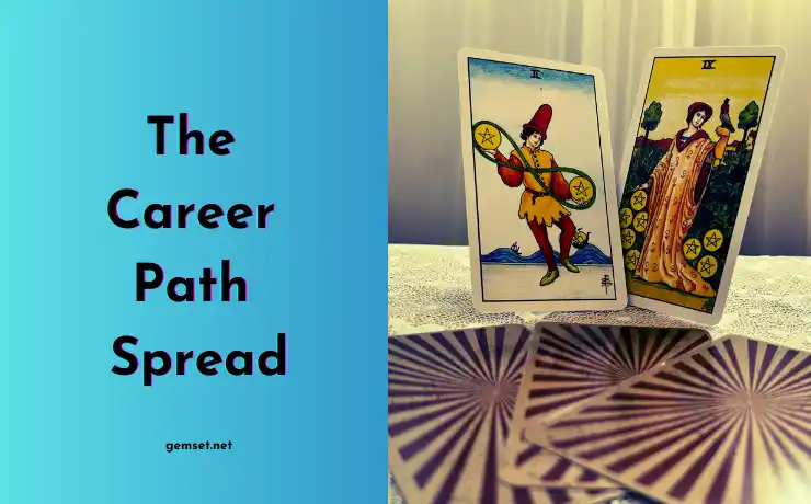 The Career Path Spread