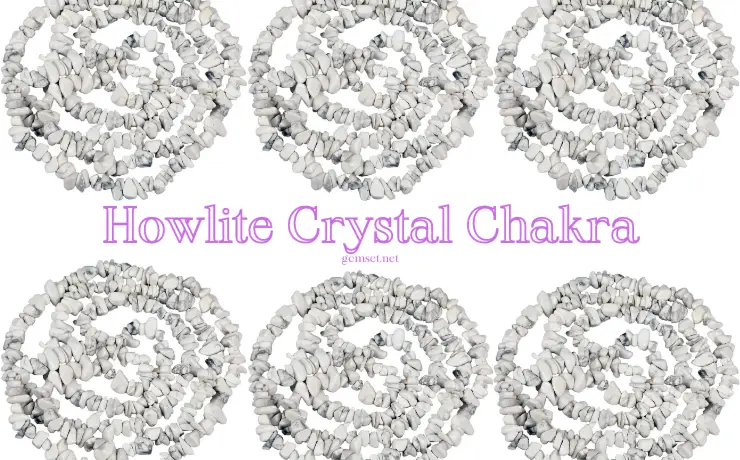 Howlite crystal chakra